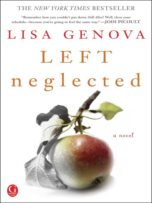 Title details for Left Neglected by Lisa Genova - Available
